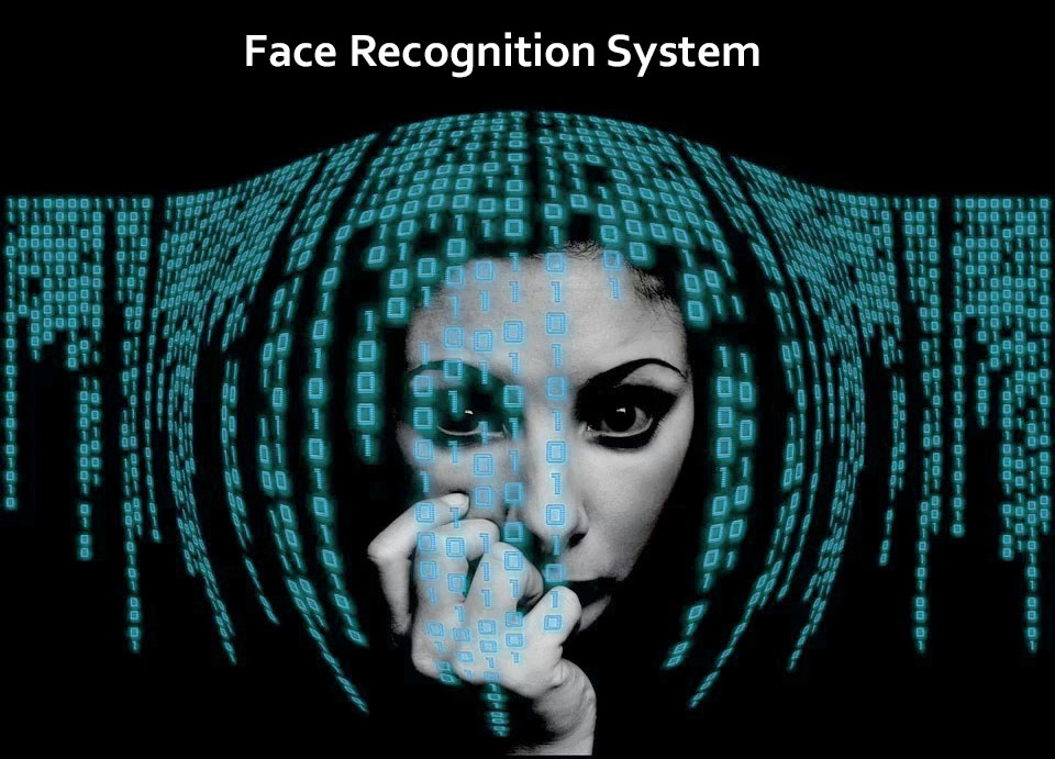 Face recognition system